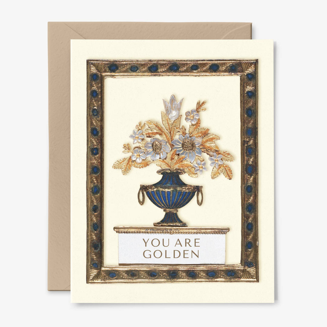 CardsYou Are Golden Admiration Card