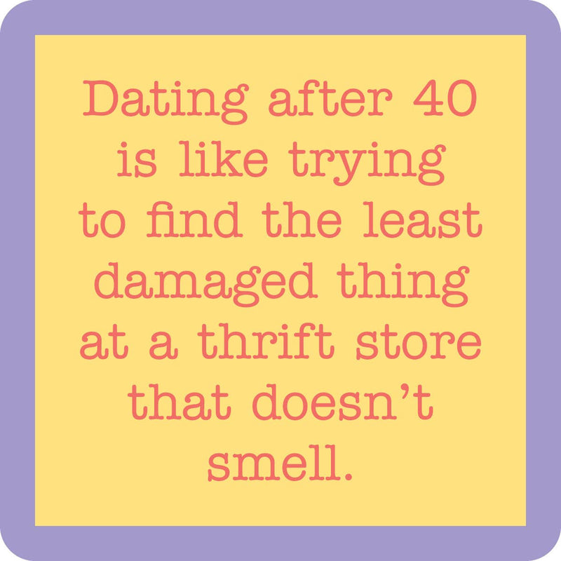 CoastersCoaster: Dating After 40