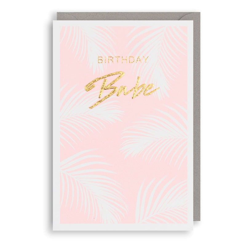 Greeting & Note CardsThe Birthday Babe Card